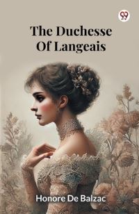 Book Cover for The Duchesse Of Langeais by Honore De Balzac