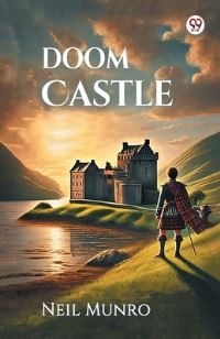 Book Cover for Doom Castle by Neil Munro