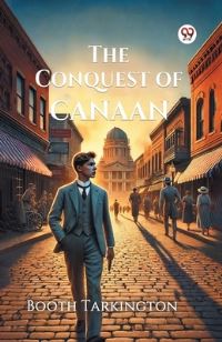 Book Cover for The Conquest of Canaan by Booth Tarkington