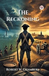 Book Cover for The Reckoning by Robert W Chambers