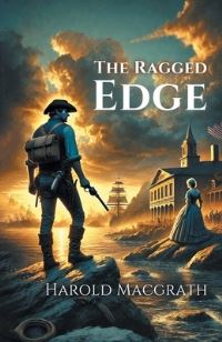 Book Cover for The Ragged Edge by Harold Macgrath