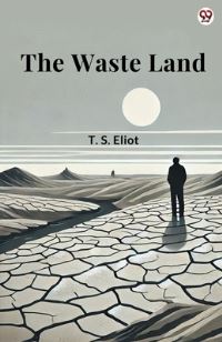 Book Cover for The Waste Land by T S Eliot