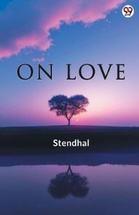Book Cover for On Love by Stendhal Stendhal