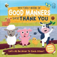 Book Cover for My First Book of Good Manners - Say! Thank You by Wonder House Books