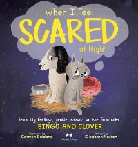 Book Cover for When I Feel Scared at Night by Elisabeth Norton