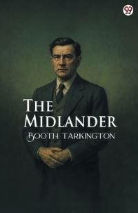 Book Cover for The Midlander by Booth Tarkington