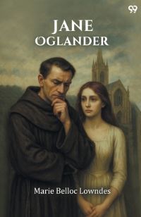 Book Cover for Jane Oglander by Marie Belloc Lowndes