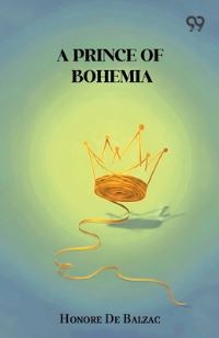 Book Cover for A Prince Of Bohemia by Honore De Balzac