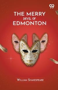 Book Cover for The Merry Devil Of Edmonton by William Shakespeare