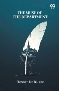 Book Cover for The Muse Of The Department by Honore De Balzac