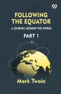 Book Cover for Following The Equator by Mark Twain