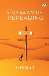 Book Cover for Stories Worth Rereading by Various