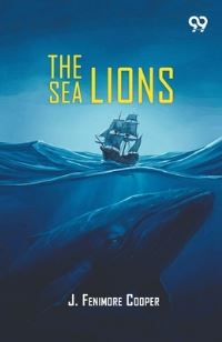 Book Cover for The Sea Lions by James Fenimore Cooper