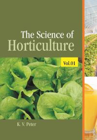 Book Cover for The Science of Horticulture by KV Peter