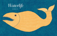 Book Cover for Waterlife by Rambharos Jha, Suseela Varadarajan