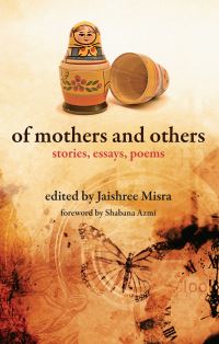 Book Cover for Of Mothers and Others by Jaishree Misra