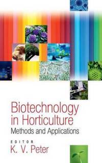 Book Cover for Biotechnology in Horticulture by K V Peter