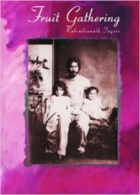 Book Cover for Fruit Gathering by Rabindranath Tagore