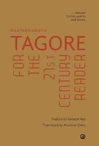 Book Cover for Tagore for the 21st Century Reader by Rabindranath Tagore