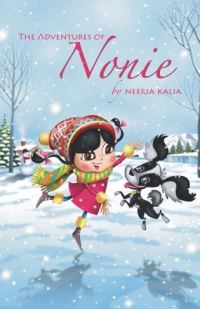 Book Cover for The Adventures of Nonie Book 1 by Neerja Kalia