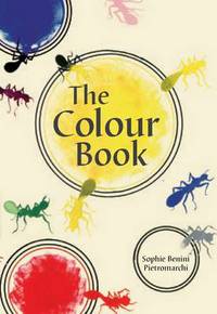 Book Cover for The Colour Book by Sophie Benini Pietromarchi