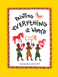 Book Cover for Painting Everything in the World by Gita Wolf