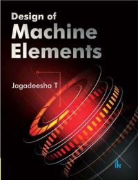 Book Cover for Design of Machine Elements. Volume 1 by Jagadeesha T, K Mahadevan