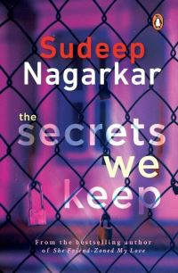 Book Cover for The Secrets We Keep by Sudeep Nagarkar