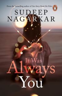 Book Cover for It Was Always You by Sudeep Nagarkar