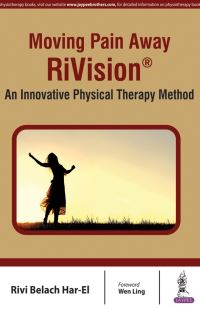Book Cover for Moving Pain Away RiVision¬ by Rivi Belach HarEl, Wen Ling