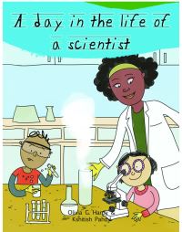Book Cover for A Day in the Life of a Scientist by Olivia G Hardy