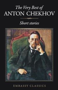 Book Cover for The Very Best of Anton Chekov - Short Stories by Anton Chekhov
