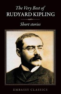 Book Cover for The Very Best Of Rudyard Kipling - Short Stories by Rudyard Kipling