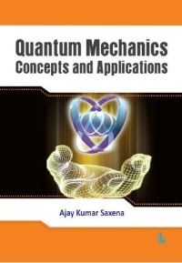 Book Cover for Quantum Mechanics by Ajay Kumar Saxena