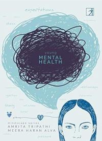 Book Cover for Young Mental Health by Amrita Tripathi, Meera Haran Alva