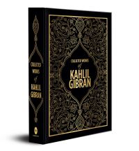 Book Cover for Collected Works of Kahlil Gibran (Deluxe Hardbound Edition) by Kahlil Gibran