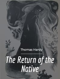Book Cover for The Return of the Native by Thomas Hardy
