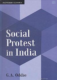 Book Cover for Social Protest in India by Geoffrey A Oddie