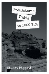 Book Cover for Prehistoric India to 1000 B.C by Stuart Piggott
