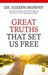 Book Cover for Great Truths That Set Us Free by Dr Joseph Murphy