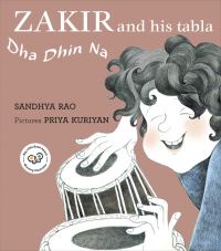 Book Cover for Zakir and His Tabla Dha Dhin Da by Sandhya Rao