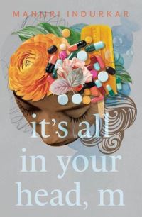 Book Cover for It's All in Your Head, M by Manjiri Indurkar