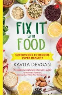 Book Cover for Fix It With Food by Kavita Devgan