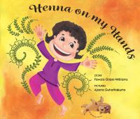 Book Cover for Henna on My Hands by Fawzia GilaniWilliams