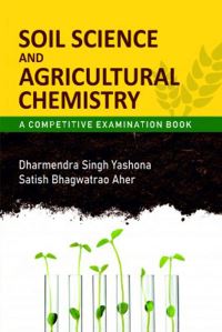Book Cover for Soil Science and Agricultural Chemistry by Dharmendra Singh Yashona, Satish Bhagwatrao Aher