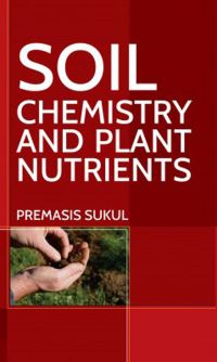 Book Cover for Soil Chemistry and Plant Nutrients by Premasis Sukul