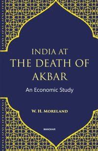 Book Cover for India at the Death of Akbar by WH Moreland