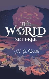 Book Cover for The World Set Free by Hg Wells