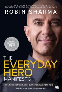Book Cover for The Everyday Hero Manifesto by Robin Sharma