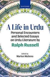 Book Cover for A Life in Urdu by Ralph Russell